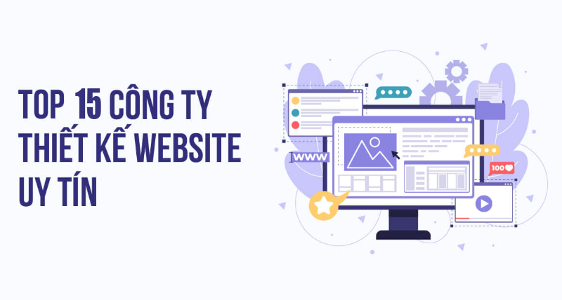 Top 15+ công ty thiết kế web chuyên nghiệp, uy tín nhất 2023